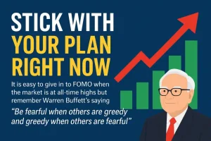 Stick With Your Plan: Why FOMO Can Hurt Your Portfolio